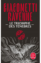 Le triomphe des ténèbres (la saga du soleil noir, tome 1)