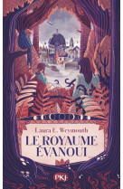 Le royaume évanoui