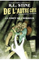 De l'autre côté - tome 02 la forêt de l'horreur