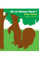 Où est maman ourse ?