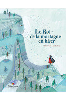 Le roi de la montagne en hiver