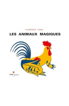 Les animaux magiques