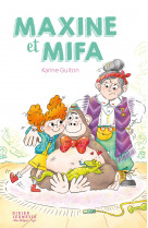 Maxine et mifa