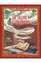 Le secret gutenberg - jeu d'évasion