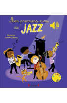 Mes premiers airs de jazz - livre sonore avec 6 puces - dès 1 an