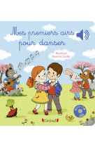 Mes premiers airs pour danser - livre sonore avec 6 puces - dès 1 an