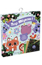 Trop mignons ! cartes à gratter, à métalliser, à pailleter