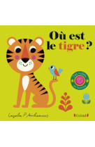 Où est le tigre ?