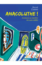 Anacoluthe !