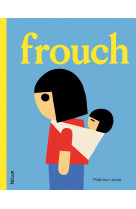 Frouch