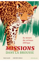 Missions dans la brousse