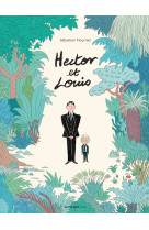 Hector et louis