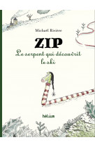 Zip, le serpent qui découvrit le ski