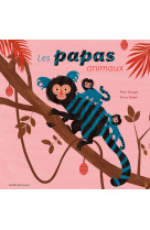 Les papas animaux