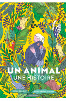 Un animal, une histoire