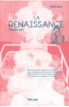 La renaissance