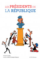 Les présidents de la république