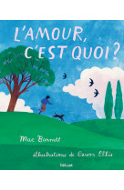 L'amour, c'est quoi ?