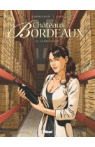 Châteaux bordeaux - tome 08