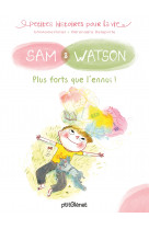 Sam & watson, plus forts que l'ennui !