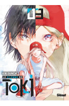 Le dilemme de toki - tome 03