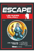 Escape ! les ruines d'al-poll