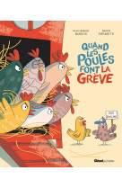 Quand les poules font la grève