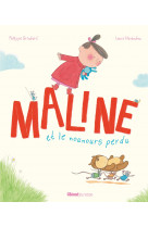 Maline et le nounours perdu