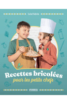 Recettes bricolées pour les petits chefs