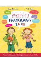 Parles-tu franglais ?