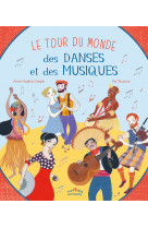 Le tour du monde des danses et des musiques