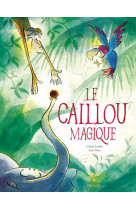 Le caillou magique