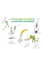 Petite encyclopédie des sports inconnus