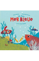 La p'tite mer bleue