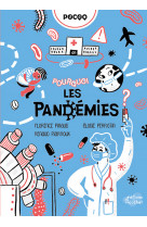 Pourquoi les pandemies ?