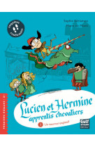 Lucien et hermine, apprentis chevaliers - tome 3 un tournoi explosif