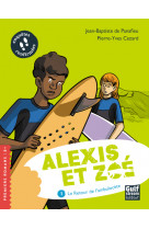 Alexis et zoé - tome 1 le retour de l'ambulocète