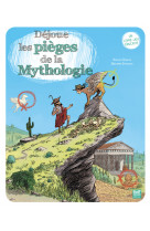 Déjoue les pièges de la mythologie