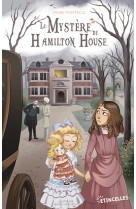 Le mystère de hamilton house