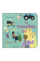 Tu travailles où ?