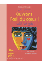 Ouvrons l’œil du coeur