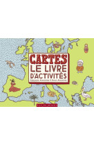 Cartes - le livre d'activités