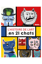 Histoire de l'art en 21 chats