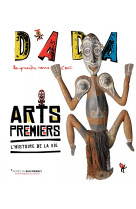 Arts premiers (revue dada 177)