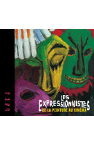 Les expressionnistes