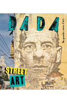 Street art (revue dada 214)