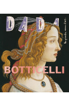 Botticelli (revue dada 247)