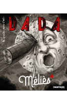 Méliès (revue dada 248)