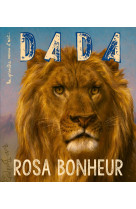 Rosa bonheur (revue dada 266)