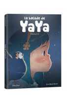 La balade de yaya intégrale tome 1